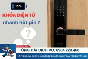 Khoá điện tử nhanh hết pin - Vì sao?