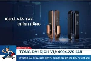 Phân biệt khoá vân tay chính hãng và khoá vân tay kém chất lượng